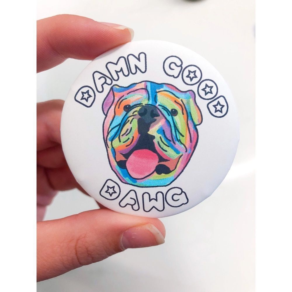 Damn good dawg Gameday button